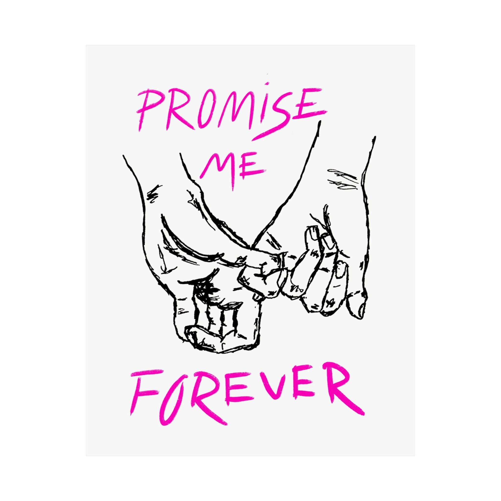 Promise Me Forever Print