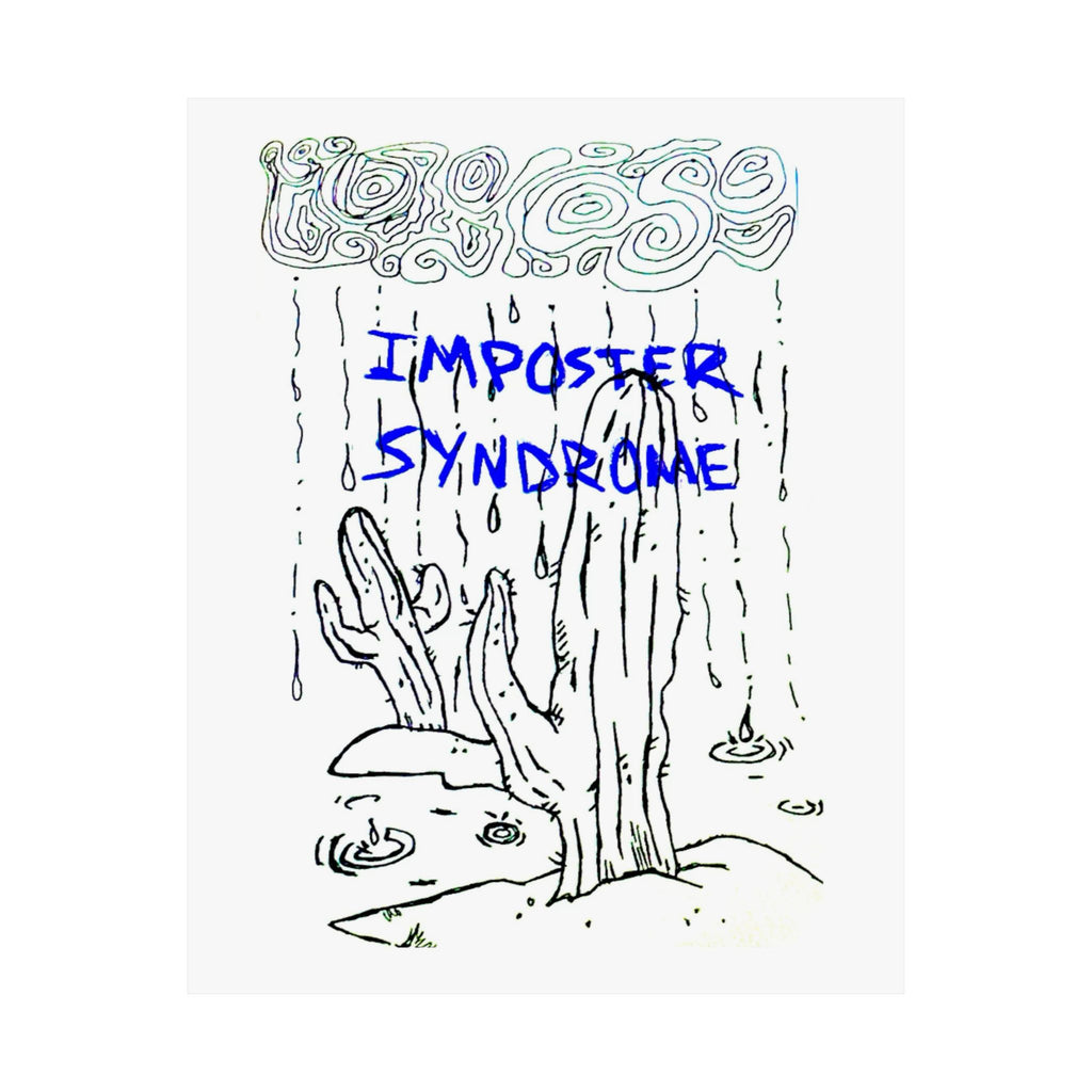 Imposter Syndrome Print