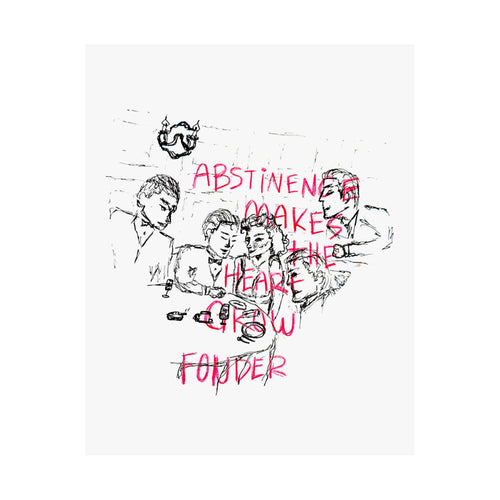 Abstinence Print