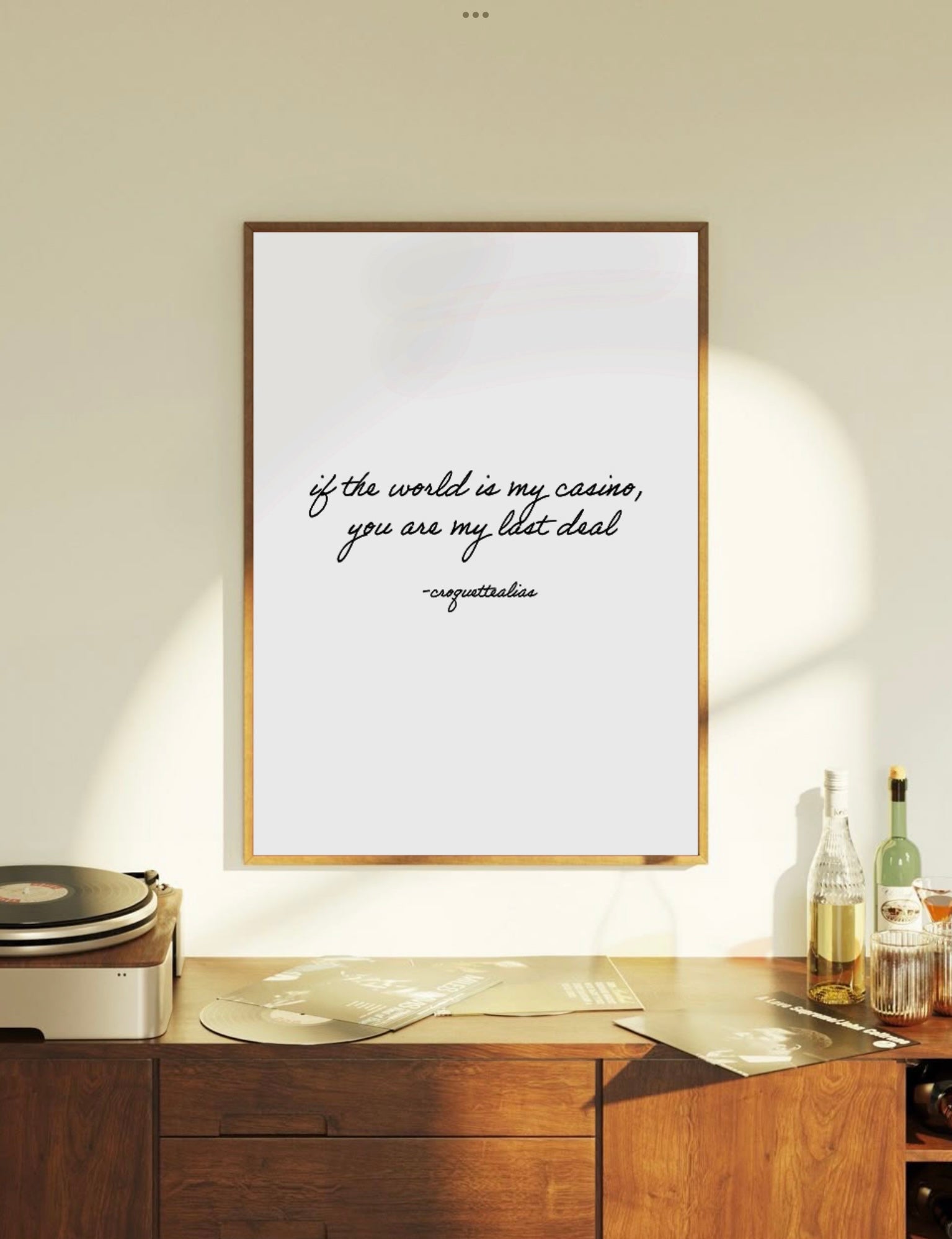 You Are My Last Deal Print