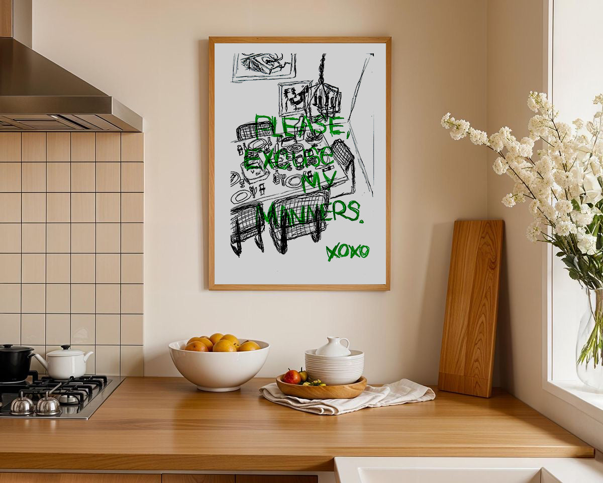 Please Excuse My Manners Prints